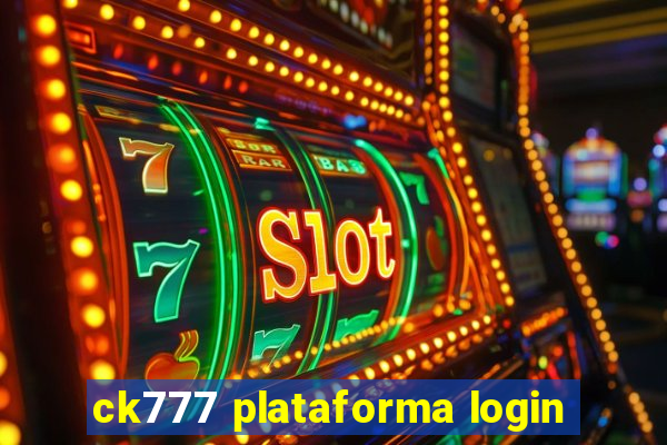 ck777 plataforma login